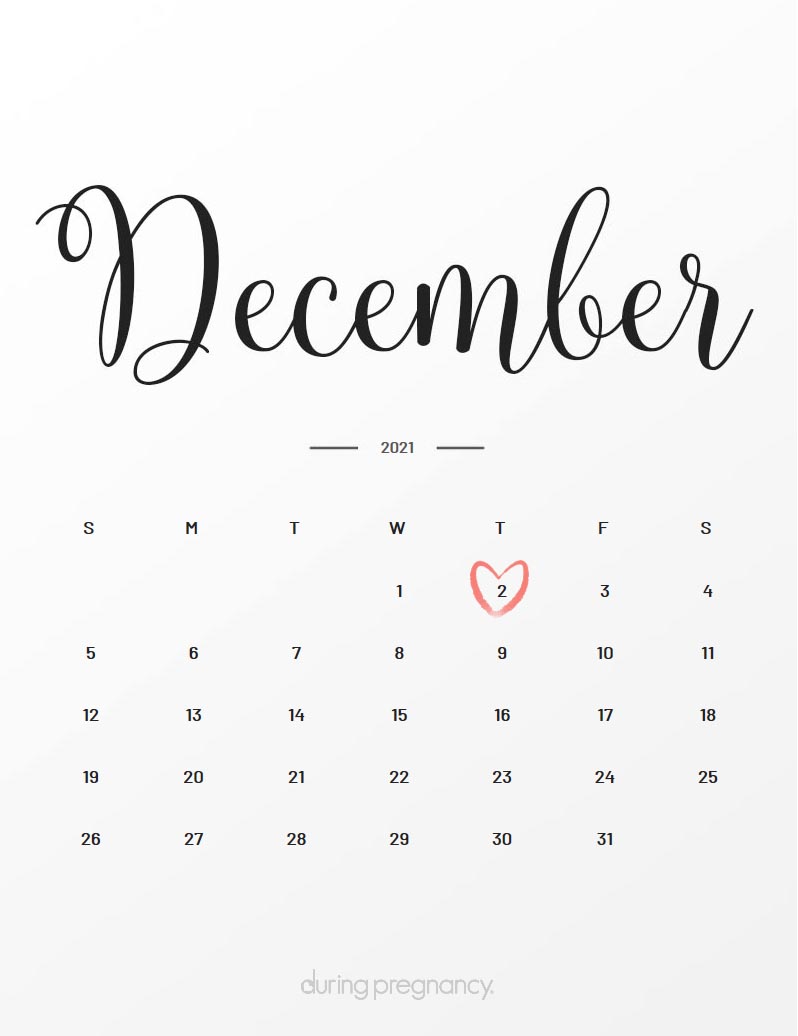 Your Due Date December 2 2021 During Pregnancy