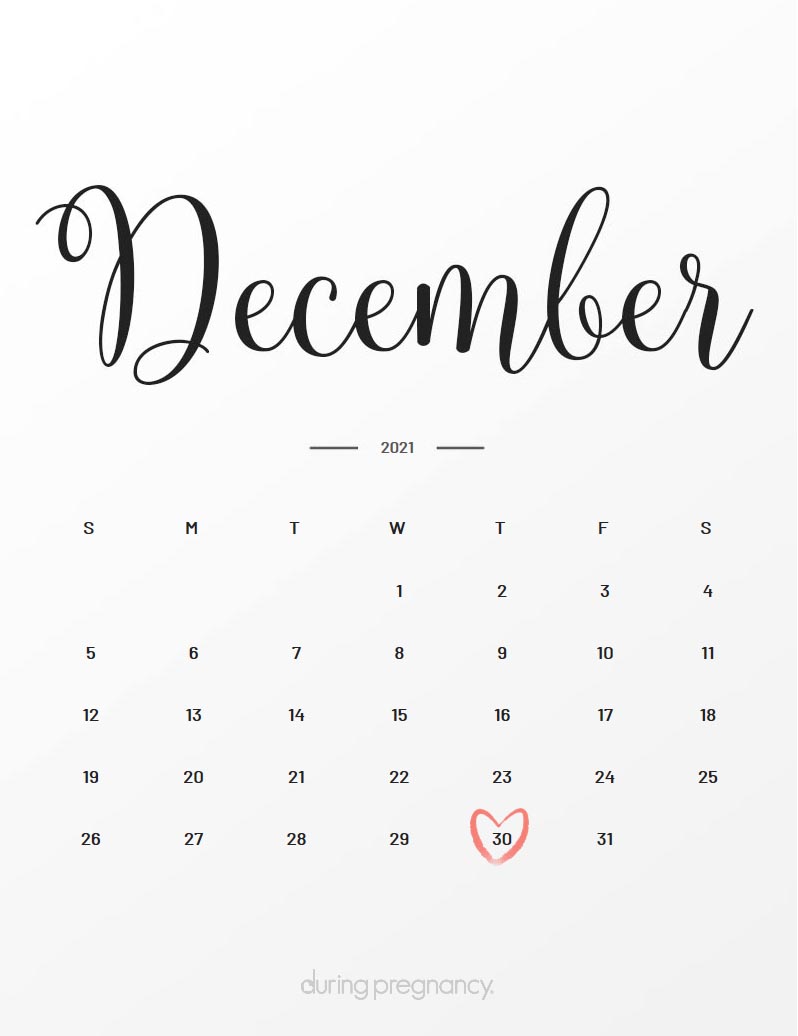 Your Due Date December 30 21 During Pregnancy