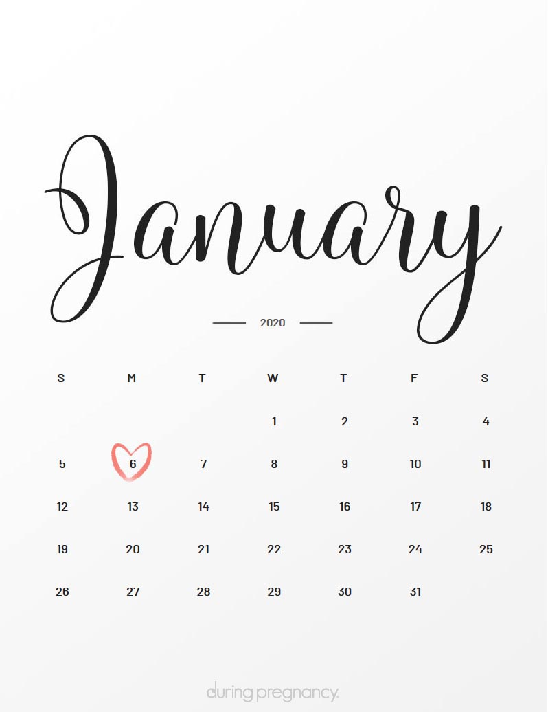 Your Due Date January 6, 2020 During Pregnancy