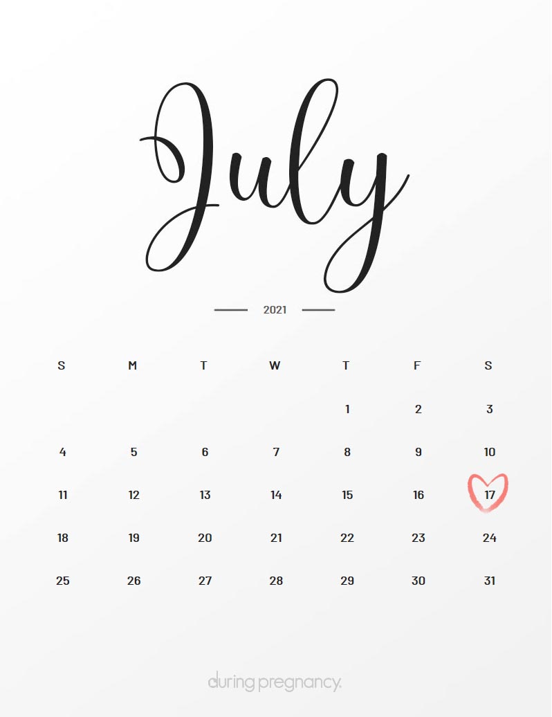 Due Date July 17 2021 During Pregnancy july 17th calendar 2021