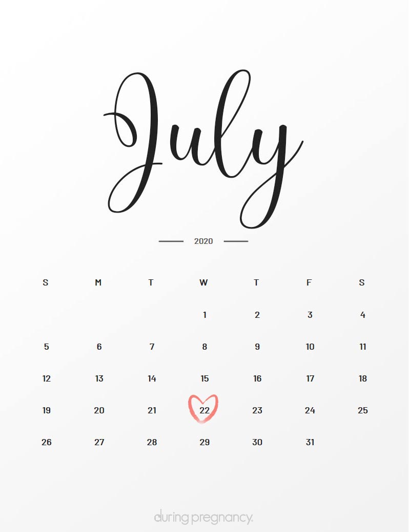 Your Due Date July 22, 2020 During Pregnancy