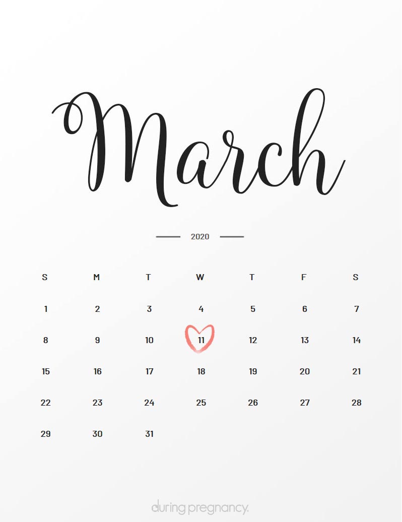 Your Due Date March 11, 2020 During Pregnancy