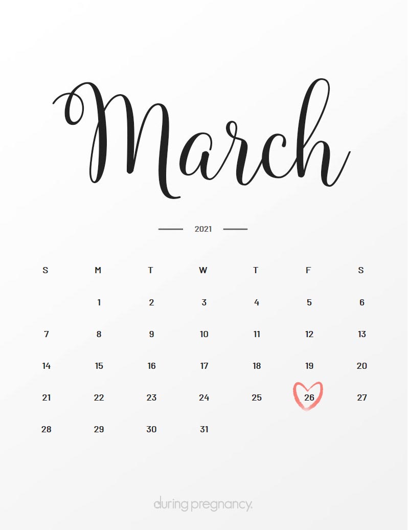 Due Date March 26 2021 During Pregnancy