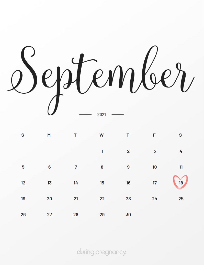 Your Due Date September 18, 2021 During Pregnancy
