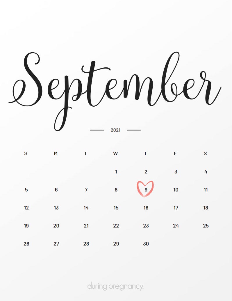 Due Date September 9 2021 During Pregnancy