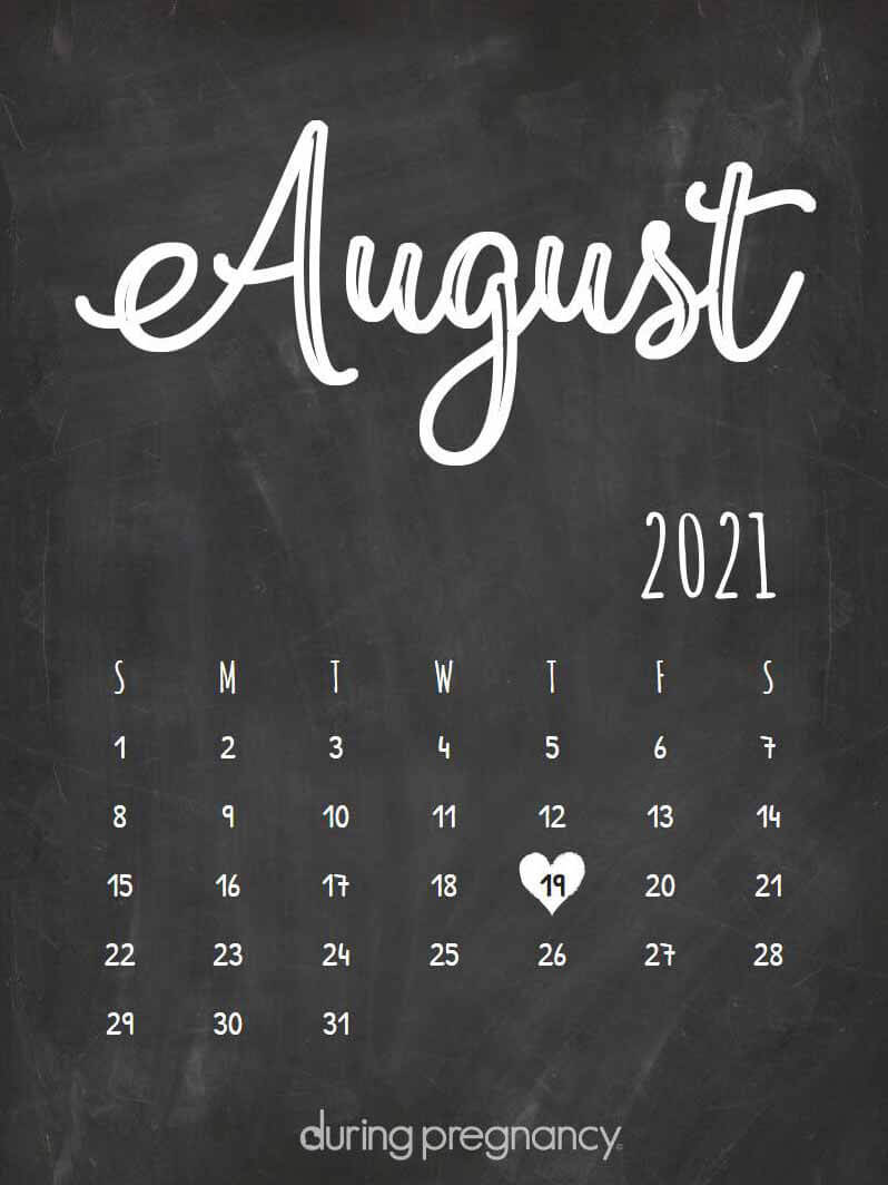How Far Along Am I If My Due Date Is August 19 2021