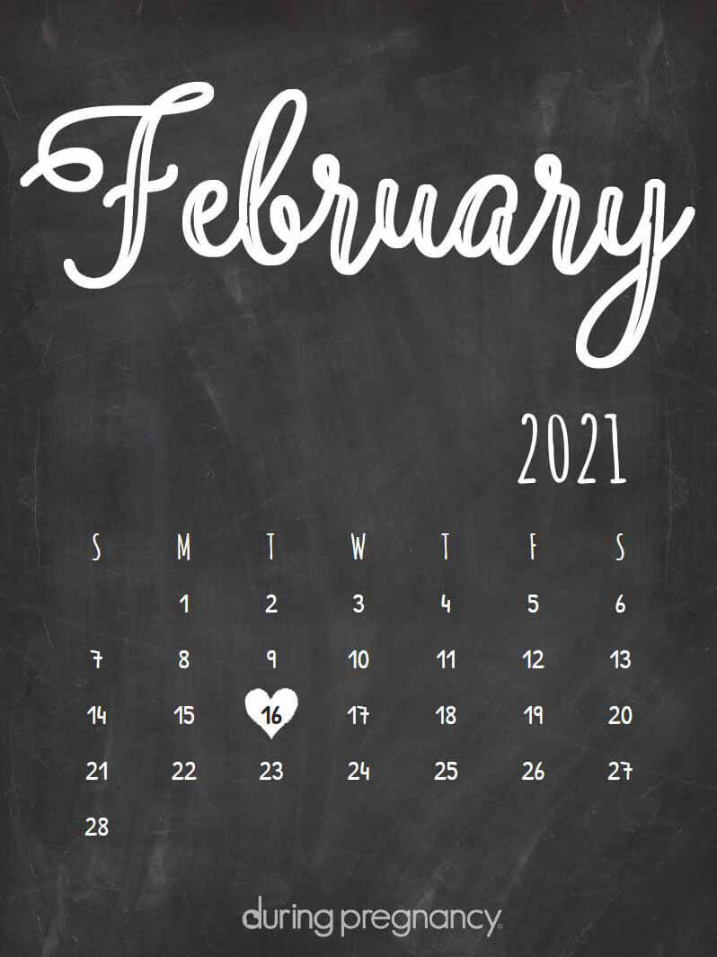 How Far Along Am I If My Due Date Is February 16 2021 february 16th 2021 doe calendar
