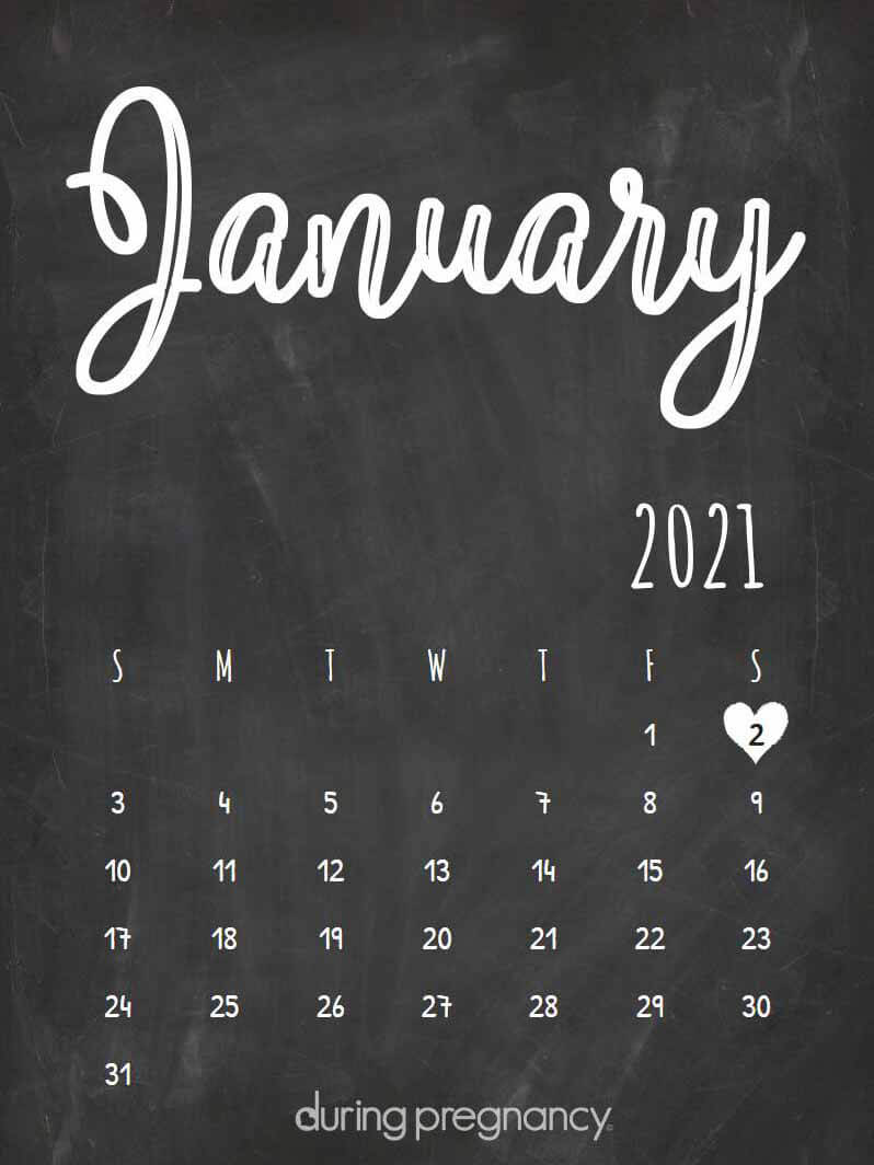How Far Along Am I If My Due Date Is January 2 2021 jan 2 2021 calendar