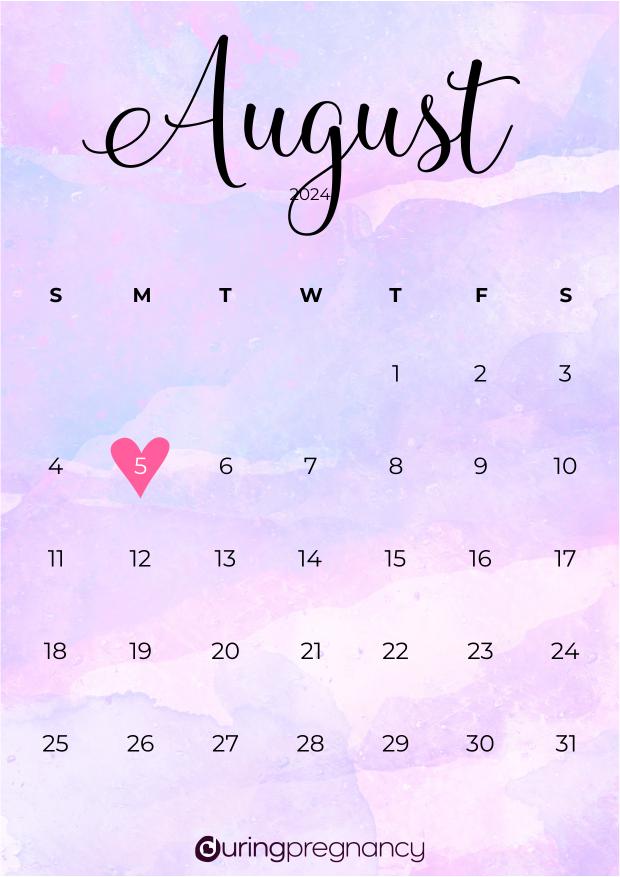 Due date calendarfor August 5, 2024
